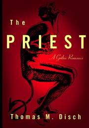 Cover of: The priest by Thomas M. Disch