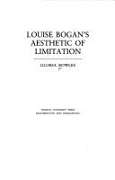 Cover of: Louise Bogan's aesthetic of limitation
