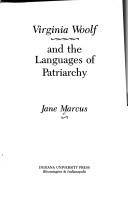 Virginia Woolf and the languages of patriarchy by Jane Marcus