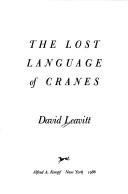 Cover of: The lost language of cranes