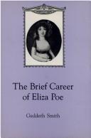 Cover of: The brief career of Eliza Poe | Geddeth Smith