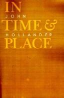 Cover of: In time and place by John Hollander