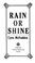 Cover of: Rain or shine
