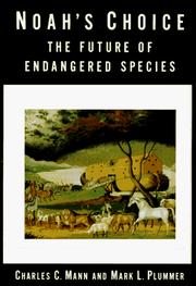 Cover of: Noah's choice: the future of endangered species