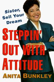 Cover of: Steppin' out with attitude: sister, sell your dream!