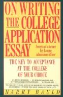 Cover of: On writing the college application essay