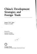 Cover of: China's development strategies and foreign trade