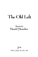 Cover of: The old left: stories