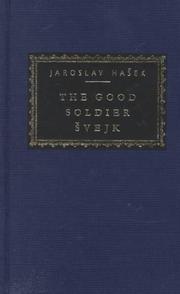 Cover of: The good soldier Svejk by Jaroslav Hašek