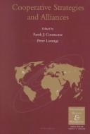 Cover of: Cooperative strategies in international business by Farok J. Contractor, Peter Lorange