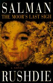 Cover of: The Moor's Last Sigh by Salman Rushdie
