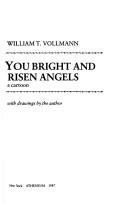 You bright and risen angels cover