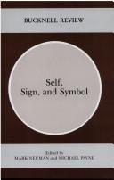 Cover of: Self, sign, and symbol by edited by Mark Neuman and Michael Payne.