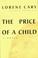 Cover of: The price of a child