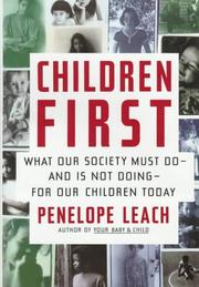 Cover of: Children first by Penelope Leach
