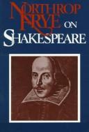Cover of: Northrop Frye on Shakespeare by Northrop Frye