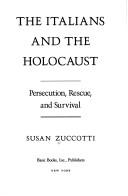 Cover of: Italians and the Holocaust: persecution, rescue, and survival