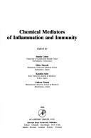 Cover of: Chemical mediators of inflammationand immunity