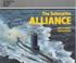 Cover of: The submarine Alliance