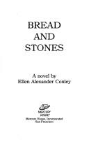 Cover of: Bread and stones: a novel
