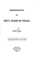 Reminiscences of fifty years in Texas by John J. Linn