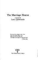 Cover of: The marriage hearse: a novel