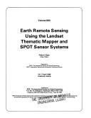 Cover of: Earth remote sensing using the landsat thematic mapper and spot sensor systems by Philip N. Slater