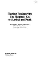 Nursing productivity by Roxane Spitzer