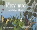 Cover of: The icky bug alphabet book by Jerry Pallotta