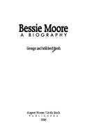 Cover of: Bessie Moore: a biography