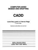 Cover of: Computer-aided design and drafting: CADD