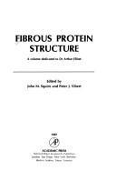 Cover of: Fibrous protein structure