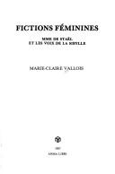Fictions féminines by Marie-Claire Vallois