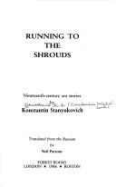 Cover of: Running to the shrouds by K. M. Stani͡ukovich