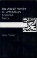 Cover of: The utopian moment in contemporary American poetry