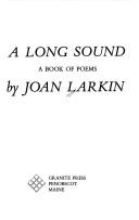 Cover of: A long sound: a book of poems