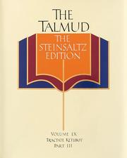 Cover of: The Talmud, The Steinsaltz Edition, Volume 9: Tractate Ketubot Part III (Talmud the Steinsaltz Edition)