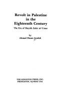 Cover of: Revolt in Palestine in the eighteenth century by Ahmad Hasan Joudah