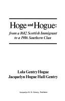 Cover of: Hoge and Hogue by Lola Gentry Hogue