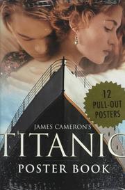 Cover of: James Cameron's Titanic Poster Book by James Cameron