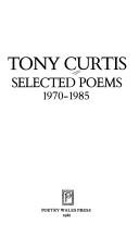Cover of: Selected poems, 1970-1985