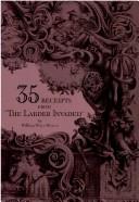 Cover of: Thirty-five receipts from "The larder invaded" by William Woys Weaver