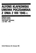 Cover of: Umowa Poczdamska z dnia 2 VIII 1945 r.: podstawy prawne likwidacji skutków wojny polsko-niemieckiej z lat 1939-1945