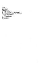 Cover of: Na rogu świata i nieskończoności: wspomnienia o Franciszku Fiszerze