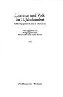 Cover of: Literatur und Volk im 17. Jahrhundert: Probleme populärer Kultur in Deutschland