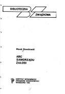 Cover of: ABC samorządu załogi by Marek Nowakowski