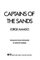 Cover of: Captains of the sands by Jorge Amado