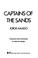 Cover of: Captains of the sands