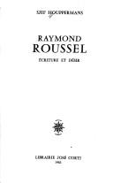 Cover of: Raymond Roussel: écriture et désir
