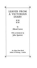 Leaves from a Victorian diary by Edward Leeves